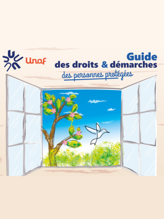 Guide des droits et démarches des personnes protégées